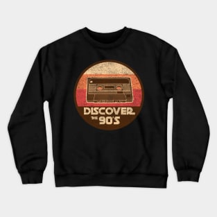 DISCOVER THE 90'S retro vintage cassette tape mashup Crewneck Sweatshirt